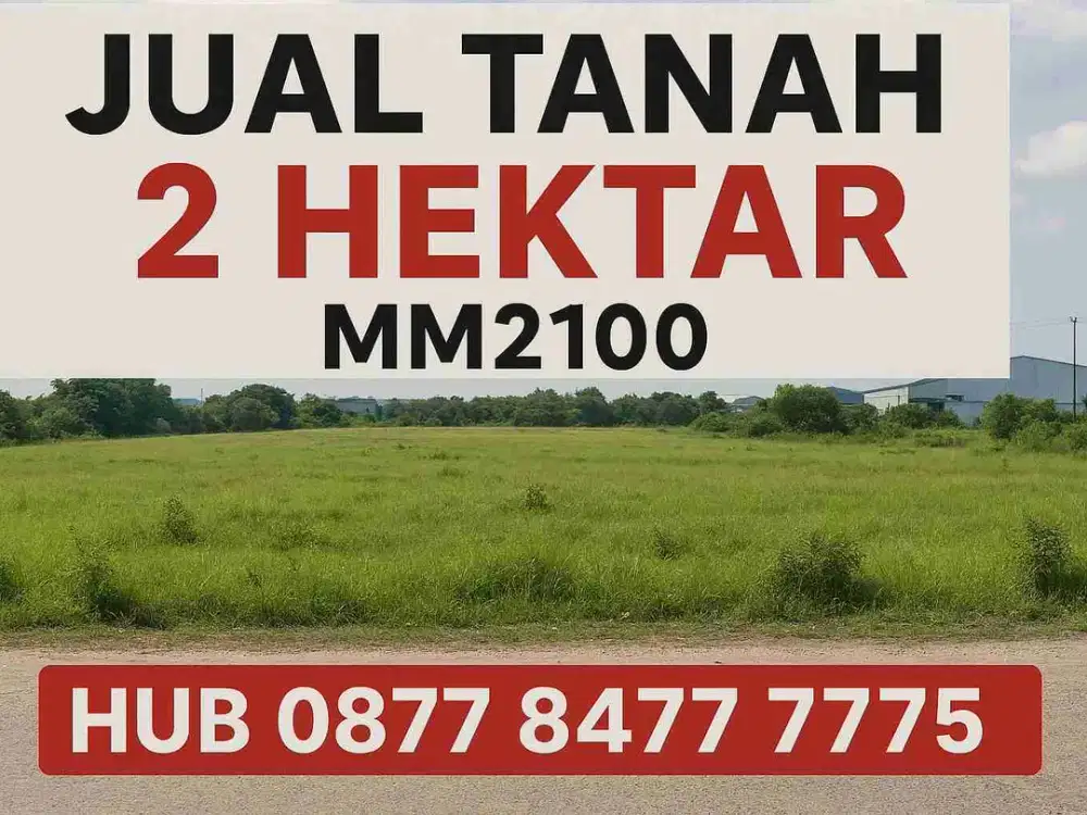 jual tanah 2 ha mm2100 - Cibitung