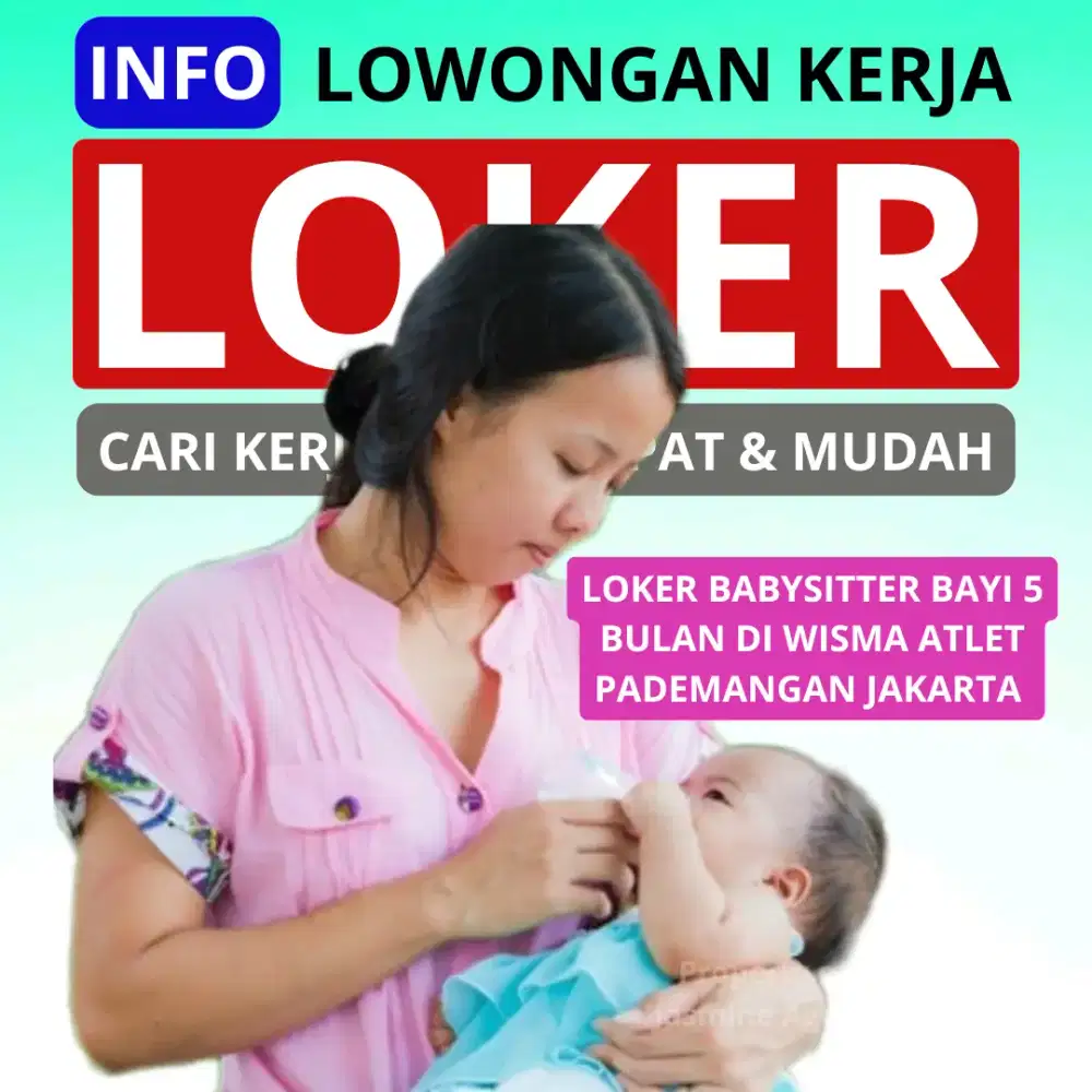 Loker babysitter di pademangan jakarta utara