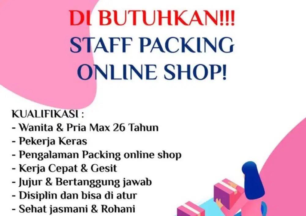 LOWONGAN PACKING AND OLSHOP