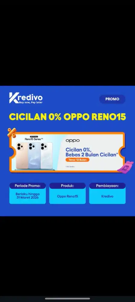 Kredit Kredivo Oppo Reno 15 Series Gratis 2xcicilan