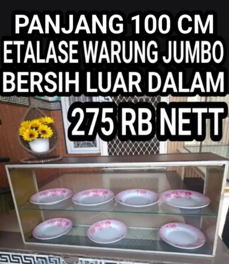 ETALASE WARUNG JUMBO PJG 100, HARGA 275 RB NETT BAWA ANGKUTAN SDRI