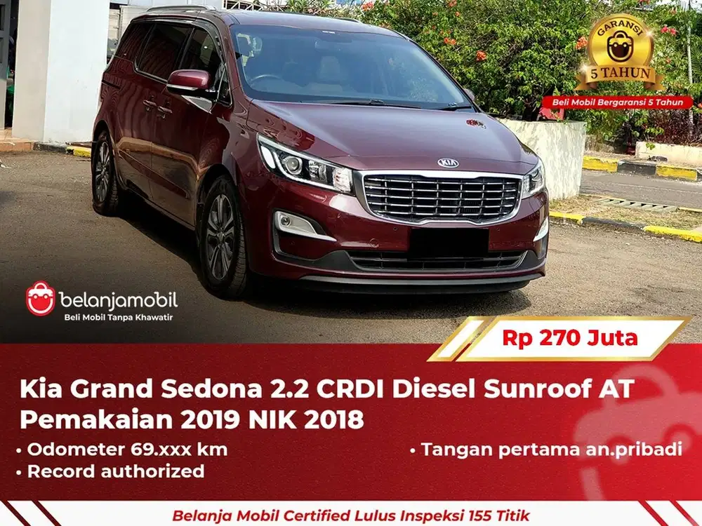 [ GARANSI 5TH ] Kia Grand Sedona 2.2 CRDI Diesel Sunroof AT 2018/2019