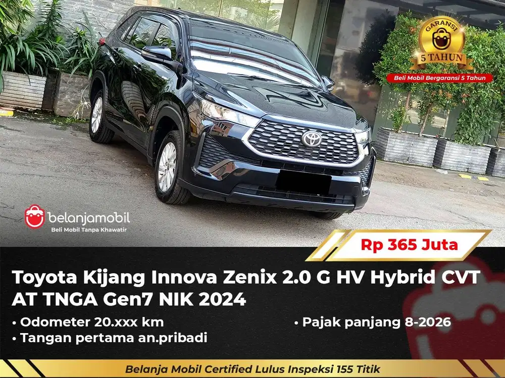 [ GARANSI 5TH ] Toyota Kijang Innova Zenix 2.0 G Hybrid AT 2024/2025