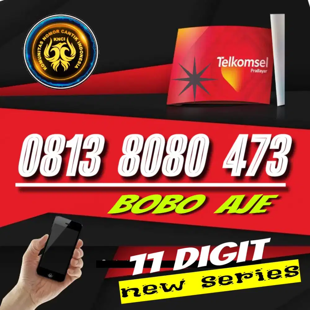 NOMOR CANTIK SIMPATI 11 DIGIT NEW SERIES 8080 473 DIBACA BOBO AJE