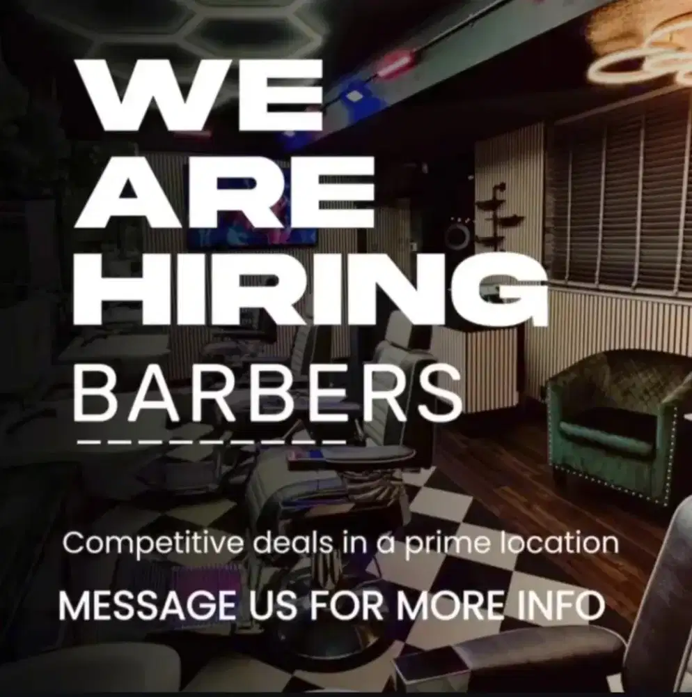 LOWONGAN TUKANG CUKUR ( BARBER )