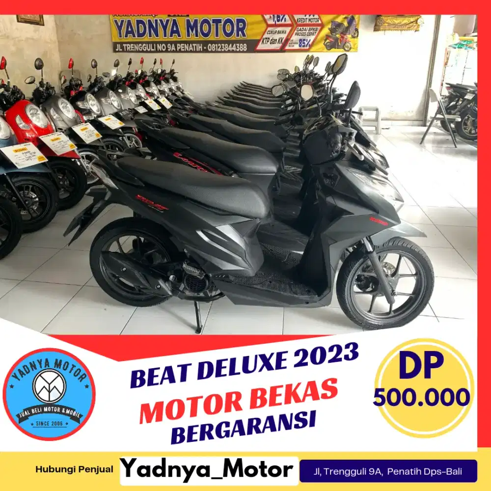 DP 500K* BEAT DELUXE 2023/YADNYA MOTOR