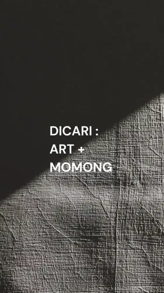 Dicari ART + Momong