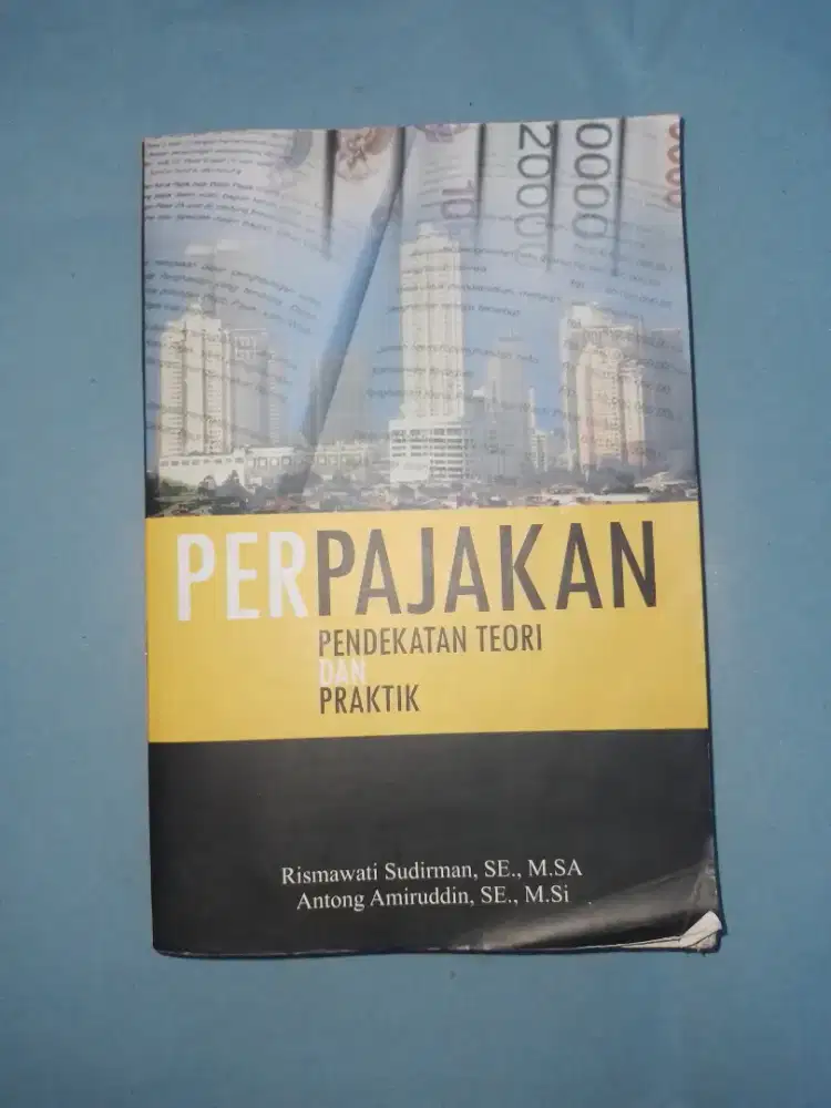 Dijual Buku Perpajakan Pendekatan Teori dan Praktik