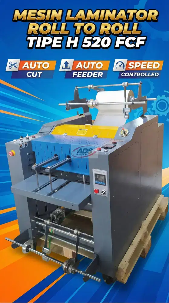 MESIN LAMINATOR ROLL TO ROLL TIPE H 520 FCF (AUTO FEEDER & AUTO CUT)