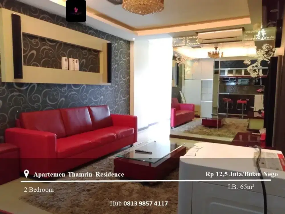 Disewakan Apartement Thamrin Residence High Floor 2BR Fully Furnished