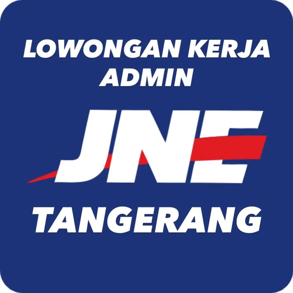 Lowongan kerja ADMIN JNE