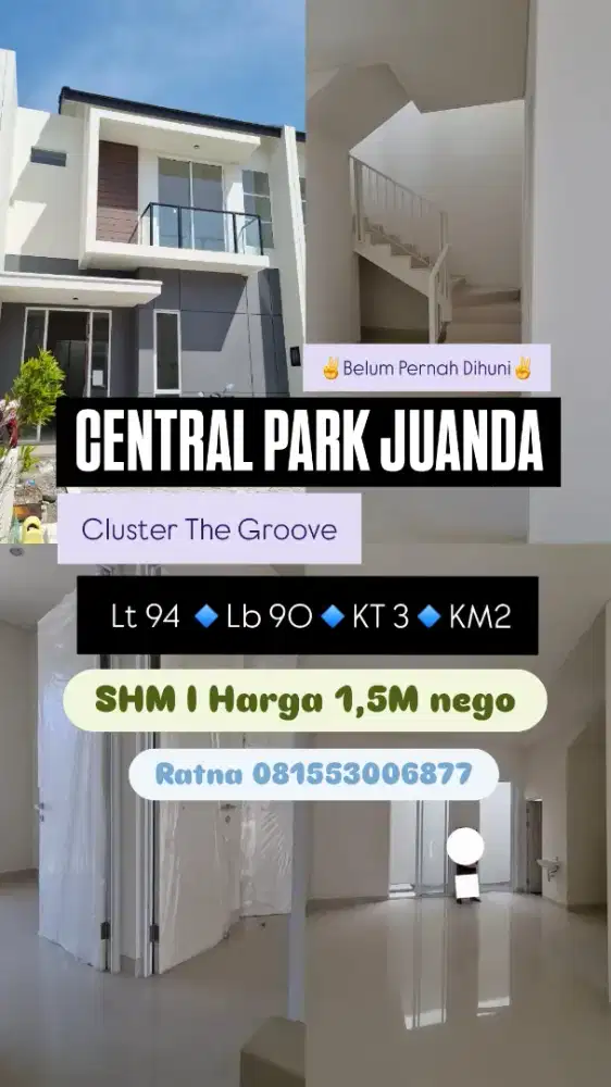 DIJUAL RUMAH BARU CENTRAL PARK JUANDA