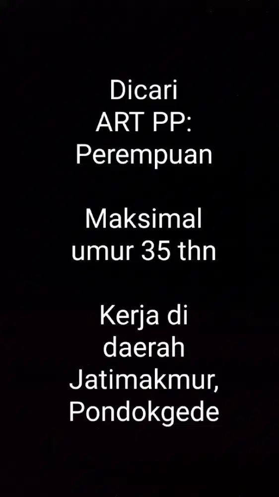 Dicari ART Pulang Pergi