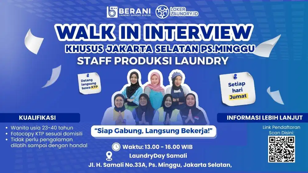 LOWONGAN KERJA PRODUKSI LAUNDRY - INTERVIEW DITEMPAT