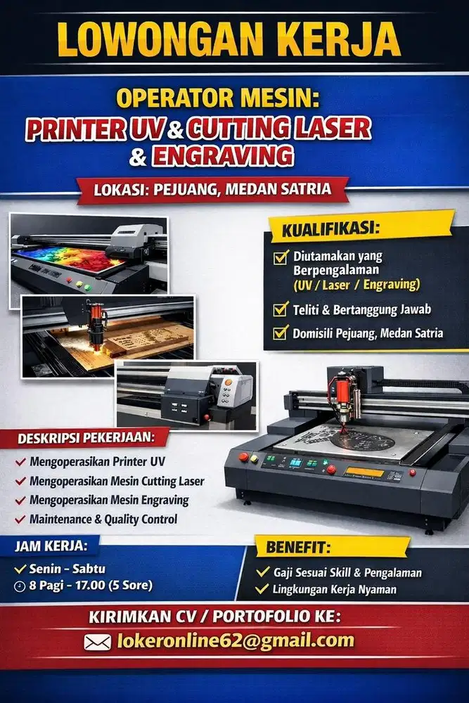 LOWONGAN OPERATOR MESIN PRINTER UV, CUTTING LASER, ENGRAVING