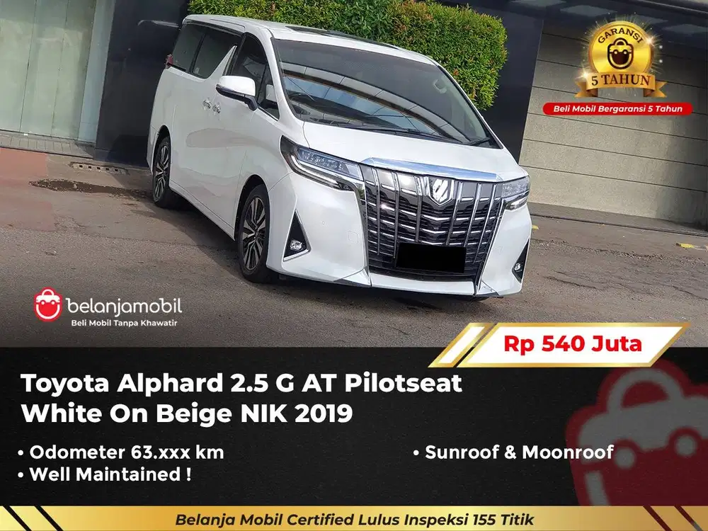[ GARANSI 5TH ] Toyota Alphard 2.5 G AT Pilotseat White 2019/2020