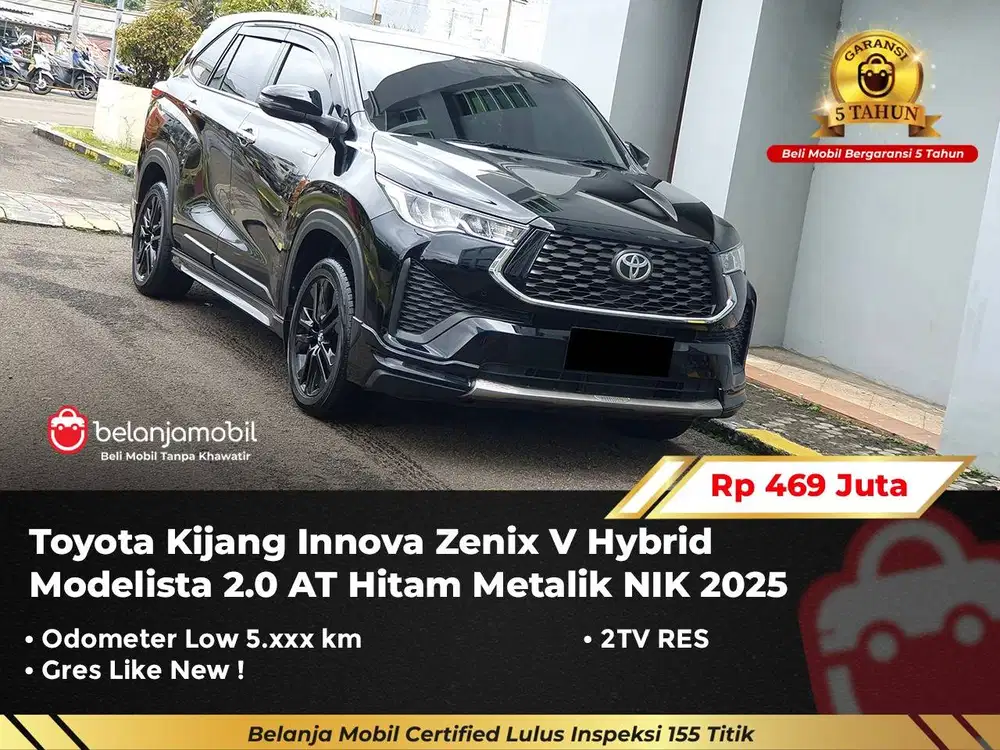 [ GARANSI 5TH ] Toyota Zenix V Hybrid Modelista 2.0 AT 2025/2026