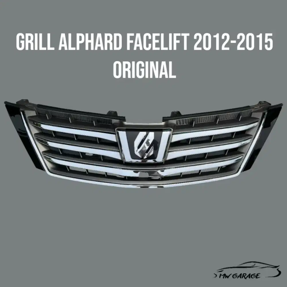 Grill Alphard Facelift 2012-2015 Original copotan