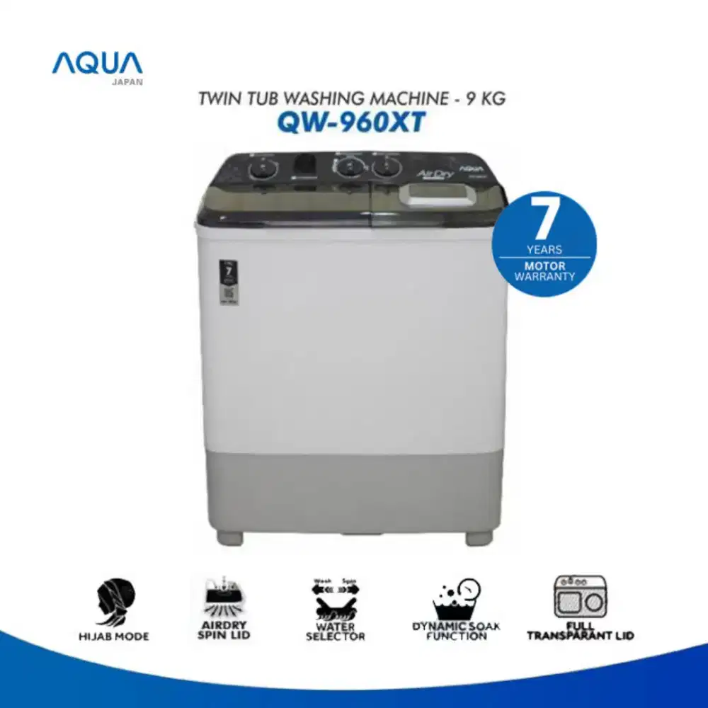 Mesin AQUA Cuci 2 Tabung Kapasitas 9 Kg QW-960XT