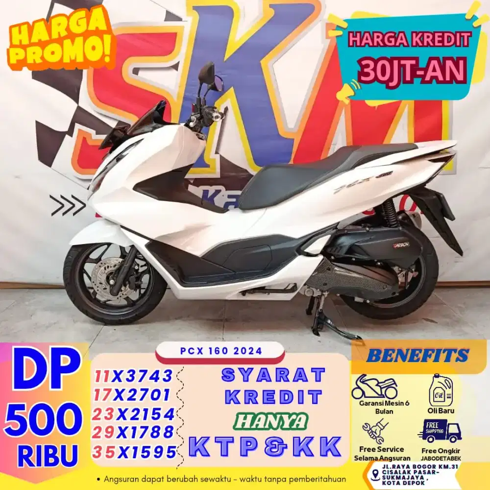 PROMO PCX 2024 DP 700 Syarat KTP KK PROSES 1HARI