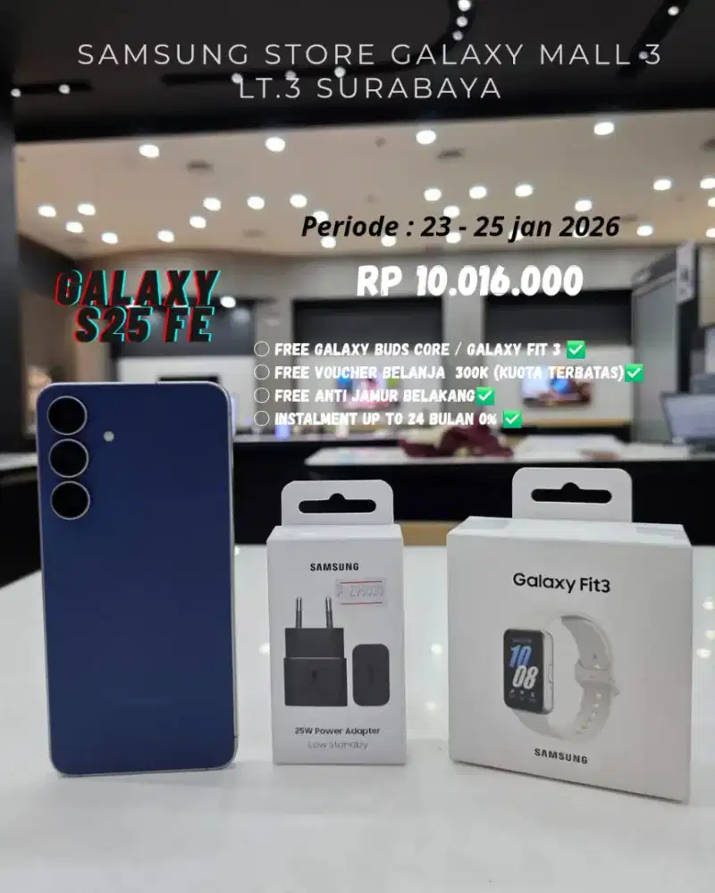 Samsung S25FE free adaptor dan jam tangan fit 3 !