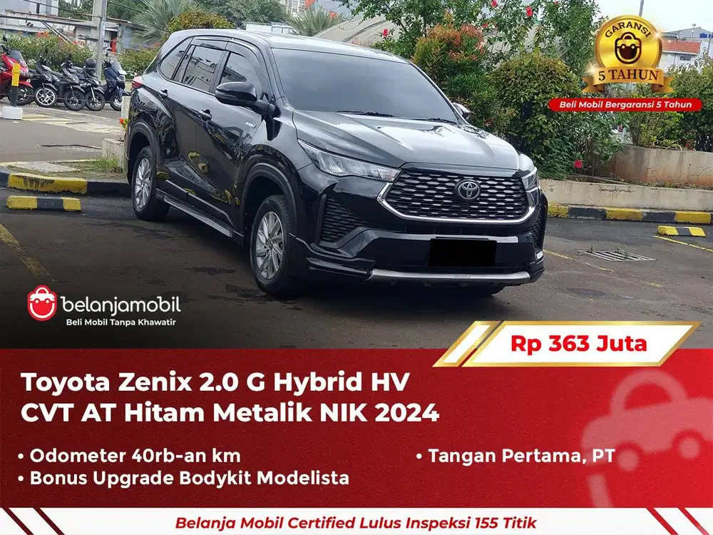 [ GARANSI 5TH ] Toyota Zenix 2.0 G Modelista Hybrid CVT AT 2024/2025