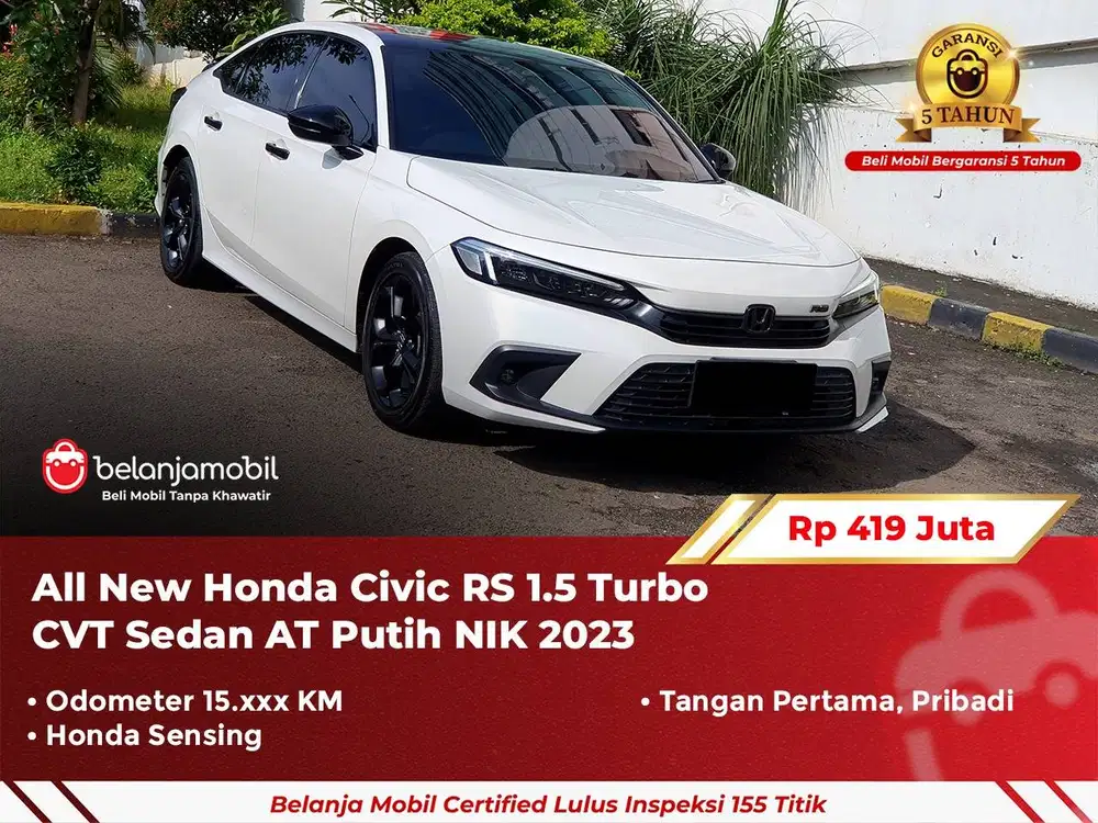 [ GARANSI 5TH ] Honda Civic RS 1.5 Turbo CVT Sedan Sensing 2023/2024