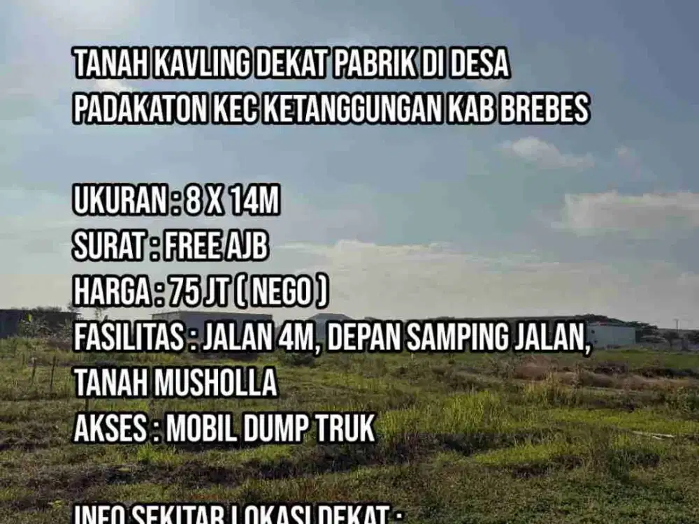 Tanah Kavling Dekat PT Jia Wei Di Desa Padakaton Ketanggungan Brebes