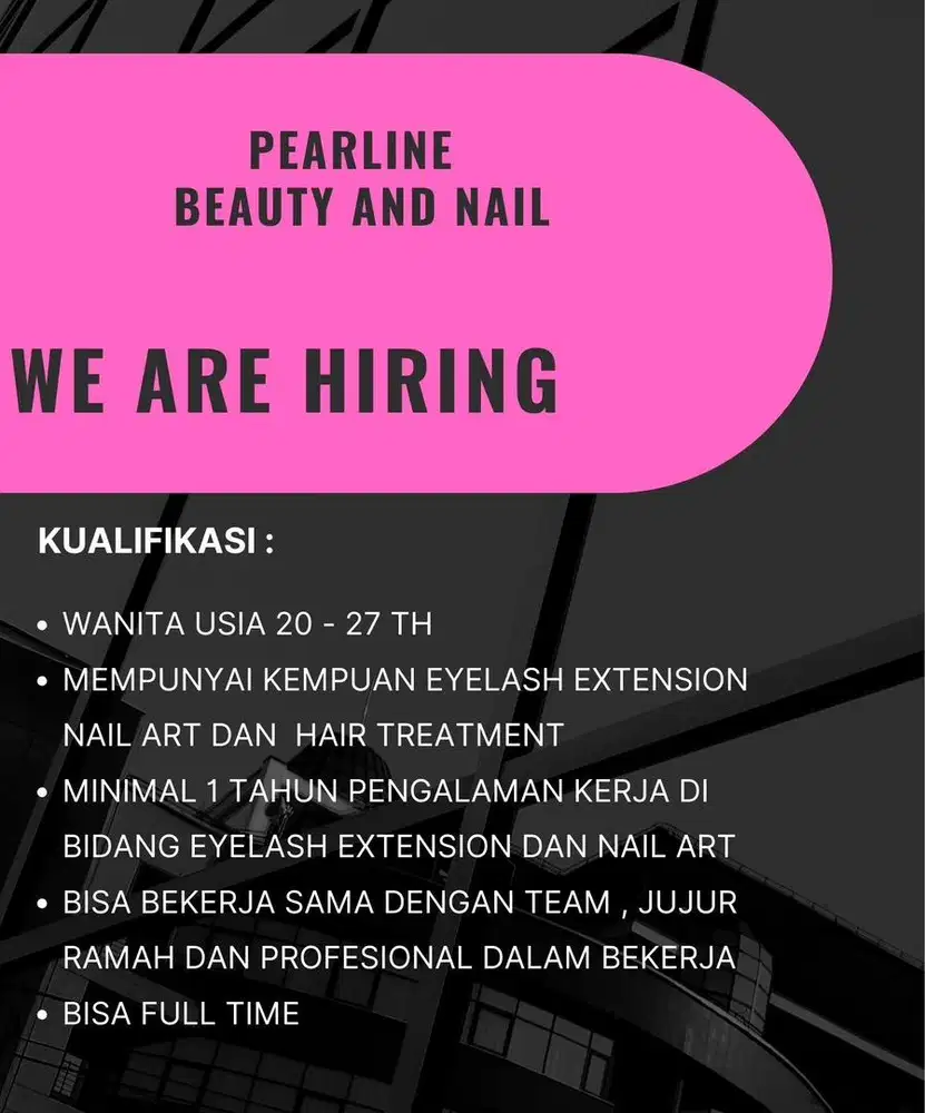 LOWONGAN KERJA NAIL ART DAN EYELASH EXTENSION