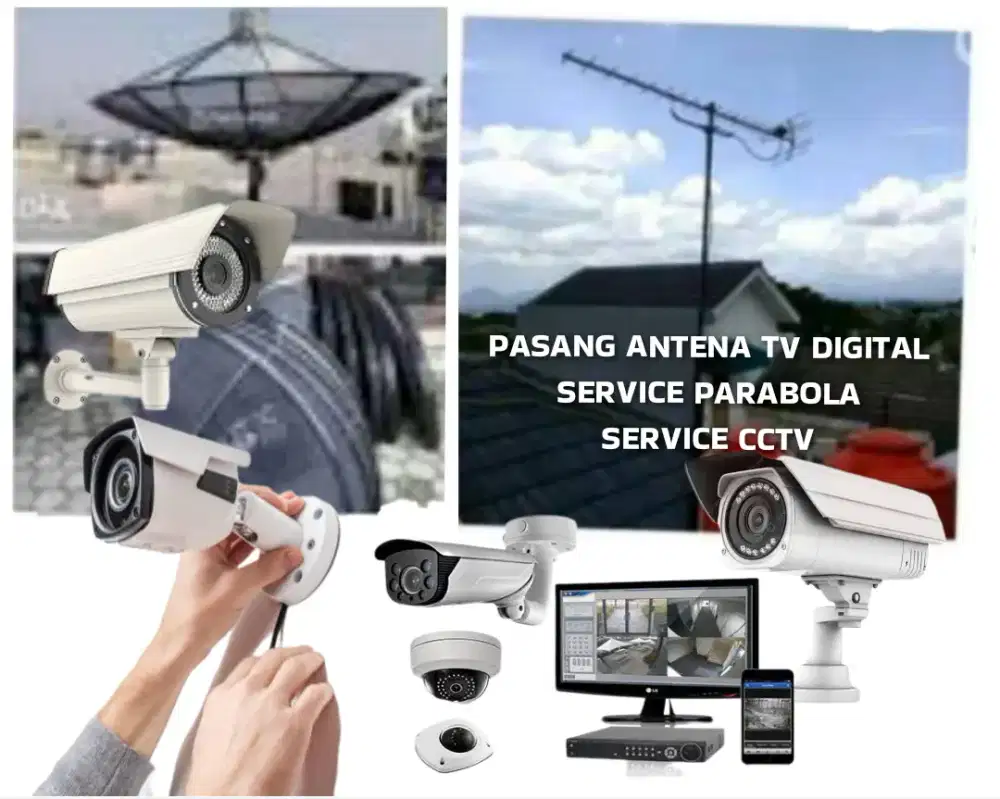 Ahli jasa pasang antena TV digital service parabola dan camera CCTV