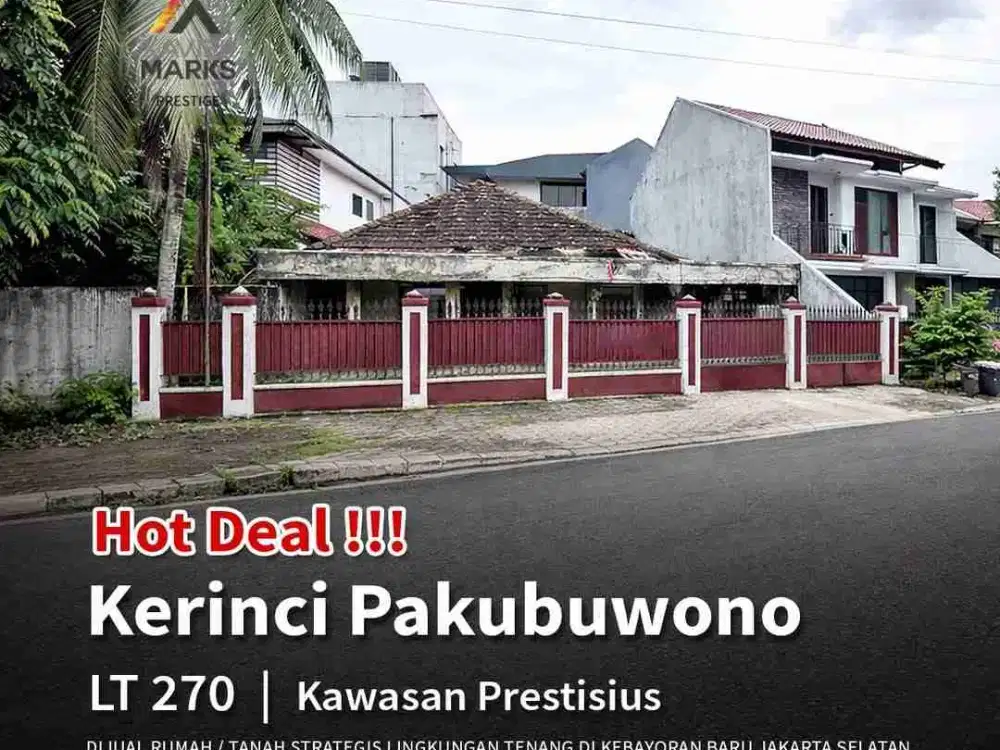 DIJUAL – RUMAH / TANAH STRATEGIS KEBAYORAN BARU
Jl. Kerinci, Kebayoran Baru – Jakarta Selatan

Kesempatan sangat langka memiliki aset di kawasan elite Kebayoran Baru. Ideal untuk hunian pribadi, rebuild rumah modern, atau investasi jangka panjang dengan n