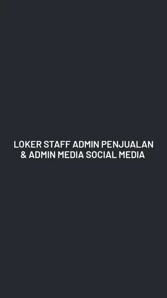 Staff admin penjualan & Media social