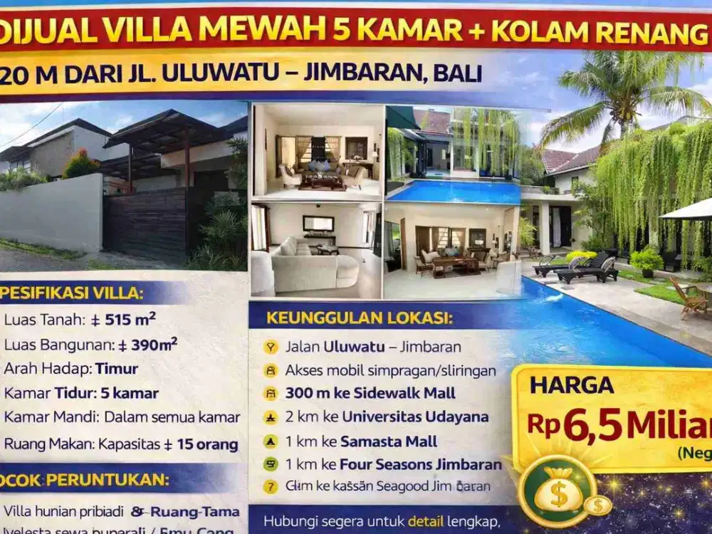 **DIJUAL VILLA MEWAH 5 KAMAR + KOLAM RENANG
120 M DARI JL. ULUWATU – JIMBARAN, BALI**