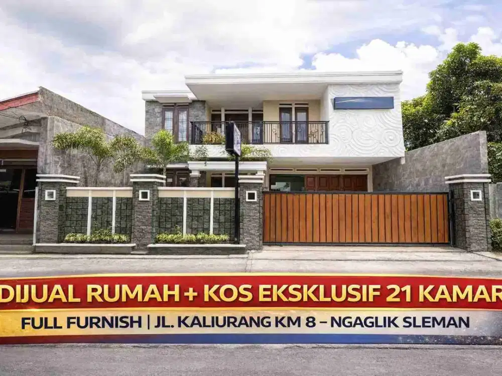 **DIJUAL RUMAH + KOS EKSKLUSIF 21 KAMAR
FULL FURNISH | JL. KALIURANG KM 8 – NGAGLIK SLEMAN**