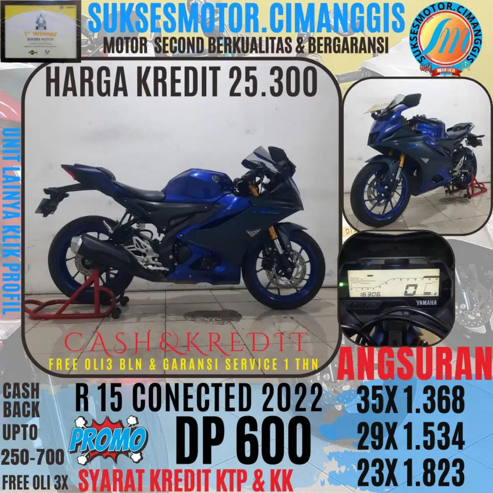 DP 600 R15 CONECETED TERMURAH CASHBACK UPTO 700RIBU FREE OLI3BLN