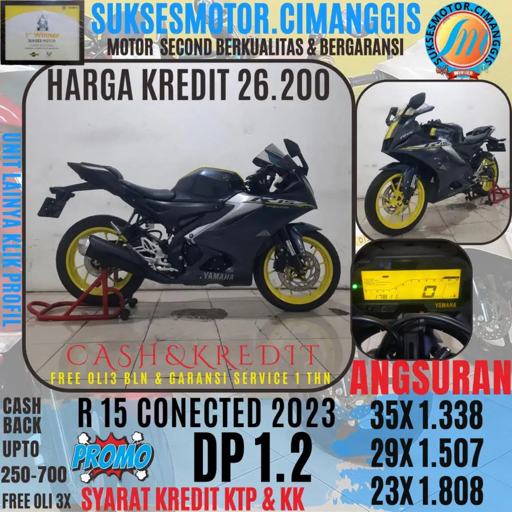 DP 1.2 TERMURAH R15 CONECETED CASHBACK UPTO 700 RIBU FREE OLI3BLN