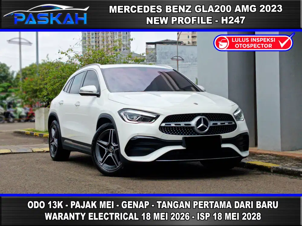 New Profile TAX-MEi Genap Bunga=4% Odo=13K Mercy GLA200 AMG 2023 DAVID