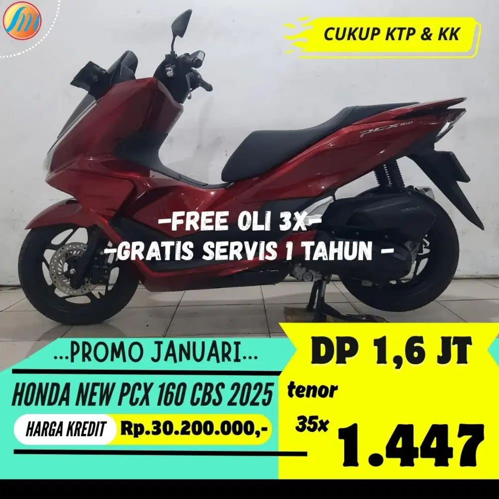 HONDA NEW PCX 160 CBS 2025 DP CUMA 1,6JUTA ANGSURAN TERJANGKAU KTP KK