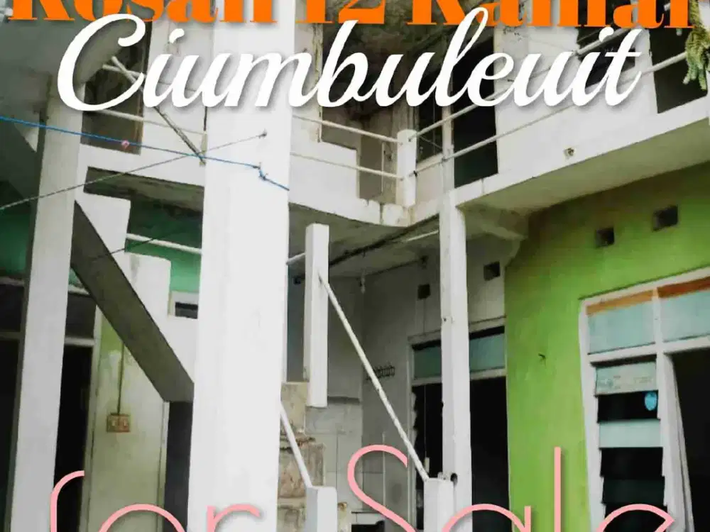 Dijual Rumah Kosan Nonaktif 12 Kamar Daerah Ciumbuleuit Cocok Dijadikan Passive Income