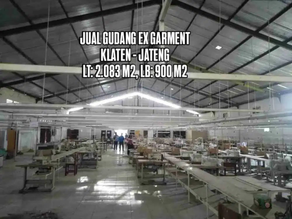 DIJUAL GUDANG KLATEN, JATENG, BEKAS PABRIK GARMENT