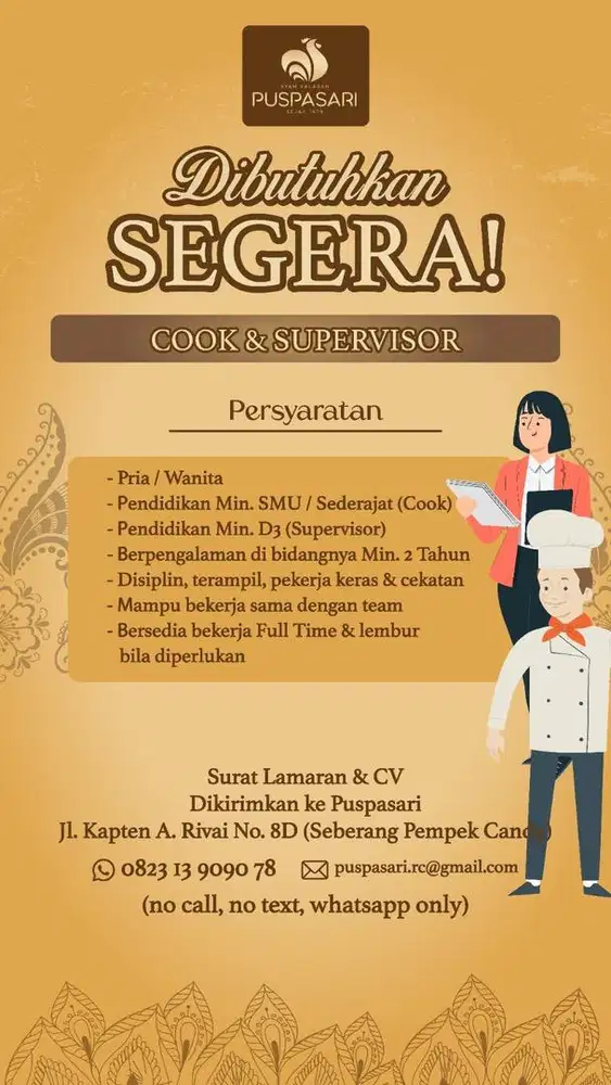 DIBUTUHKAN SEGERA JURU MASAK & SUPERVISOR