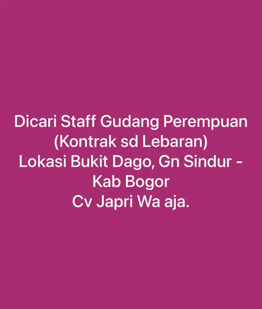 Lowongan Staff Gudang (Kontrak)