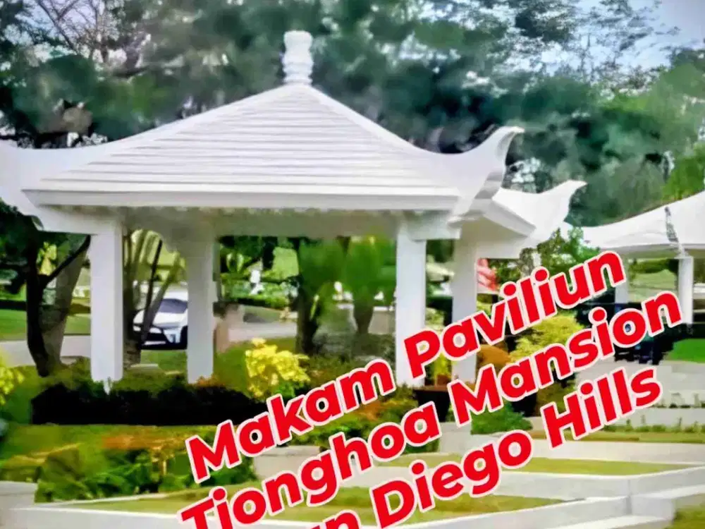 Pemakaman Tionghoa Premium Paviliun San Diego Hills Karawang, persiapan bijak sebelum kedukaan