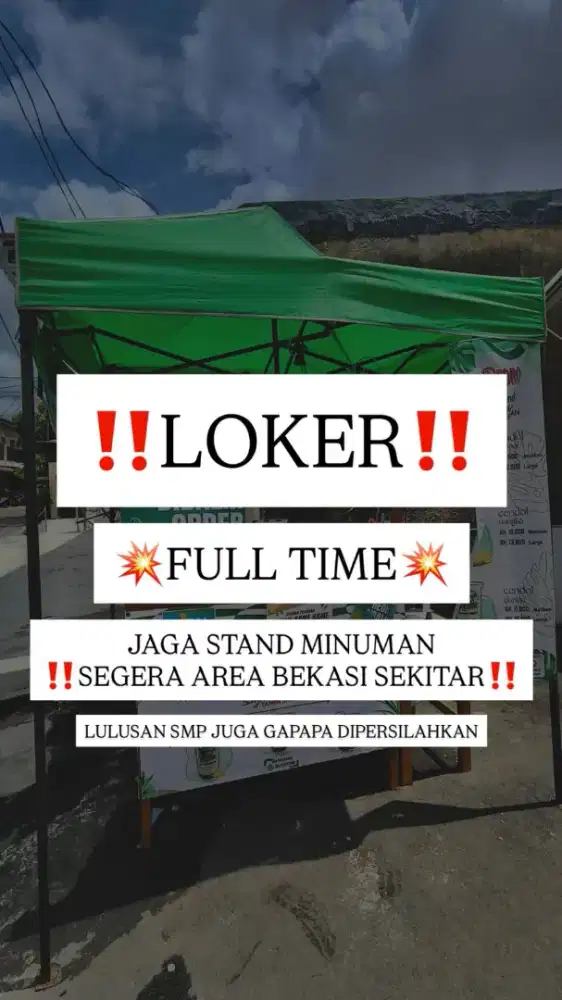 DIBUTUHKAN SEGERA JAGA STAND MINUMAN‼️