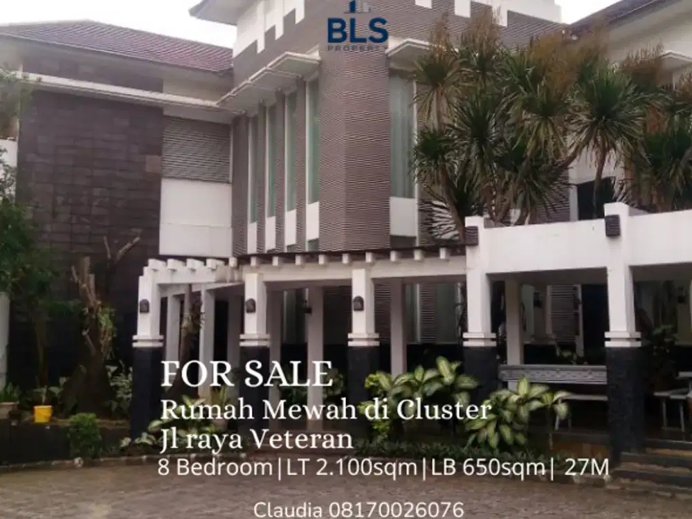 FOR SALE Rumah Mewah di Cluster Jl raya Veteran