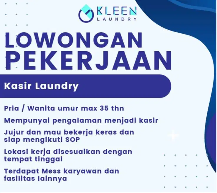 [LOWONGAN KERJA – KLEEN LAUNDRY PREMIUM] [STAFF PRODUKSI SETRIKA]