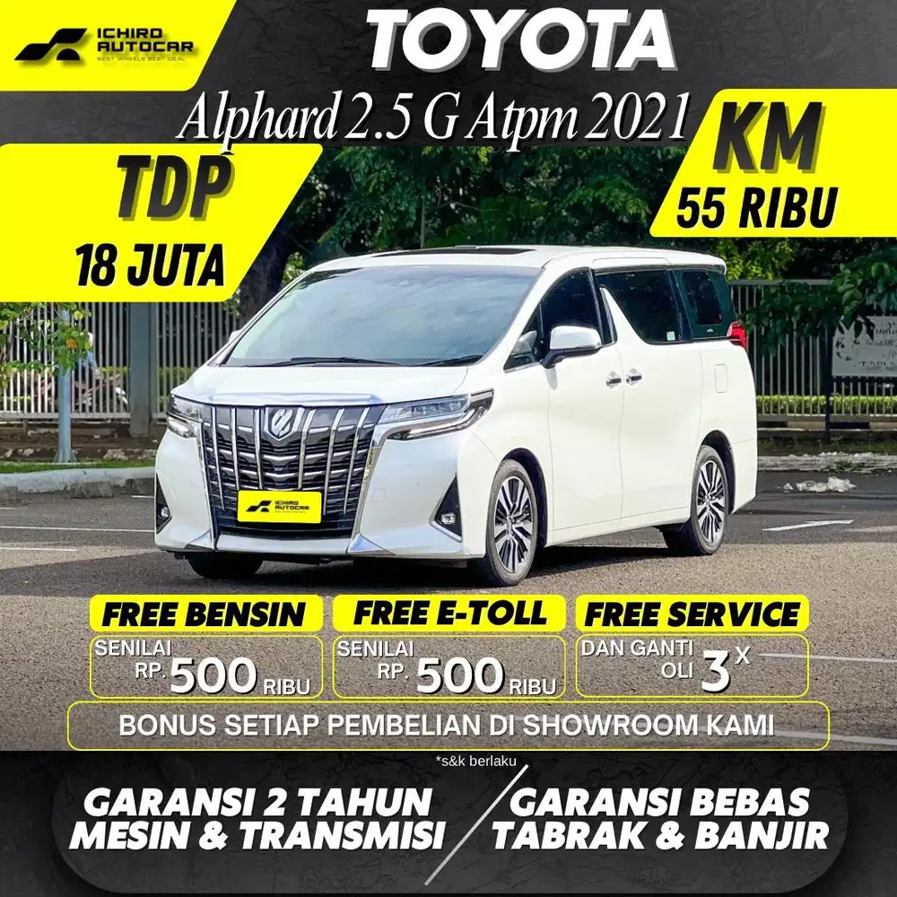 TOYOTA ALPHARD G ATPM 2021 KM 59RB PAJAK 10.26 PLAT E GENAP