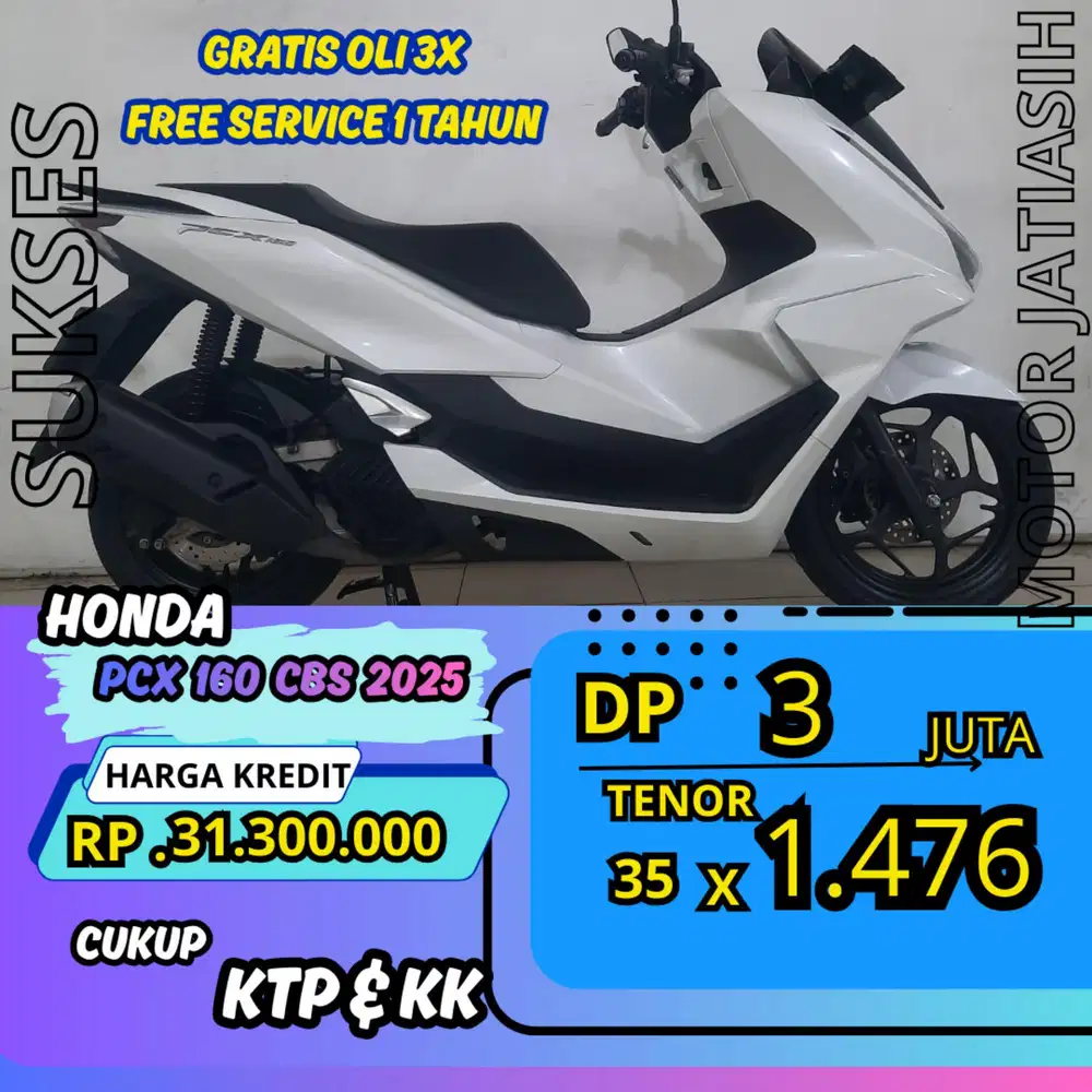 DP MURAH HONDA PCX 160 CBS 2025 DP 3 JUTA BISA CASH/KREDIT