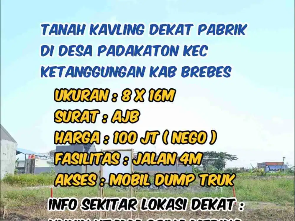 Tanah Kavling Dekat PT Jia Wei Di Desa Padakaton Ketanggungan Brebes