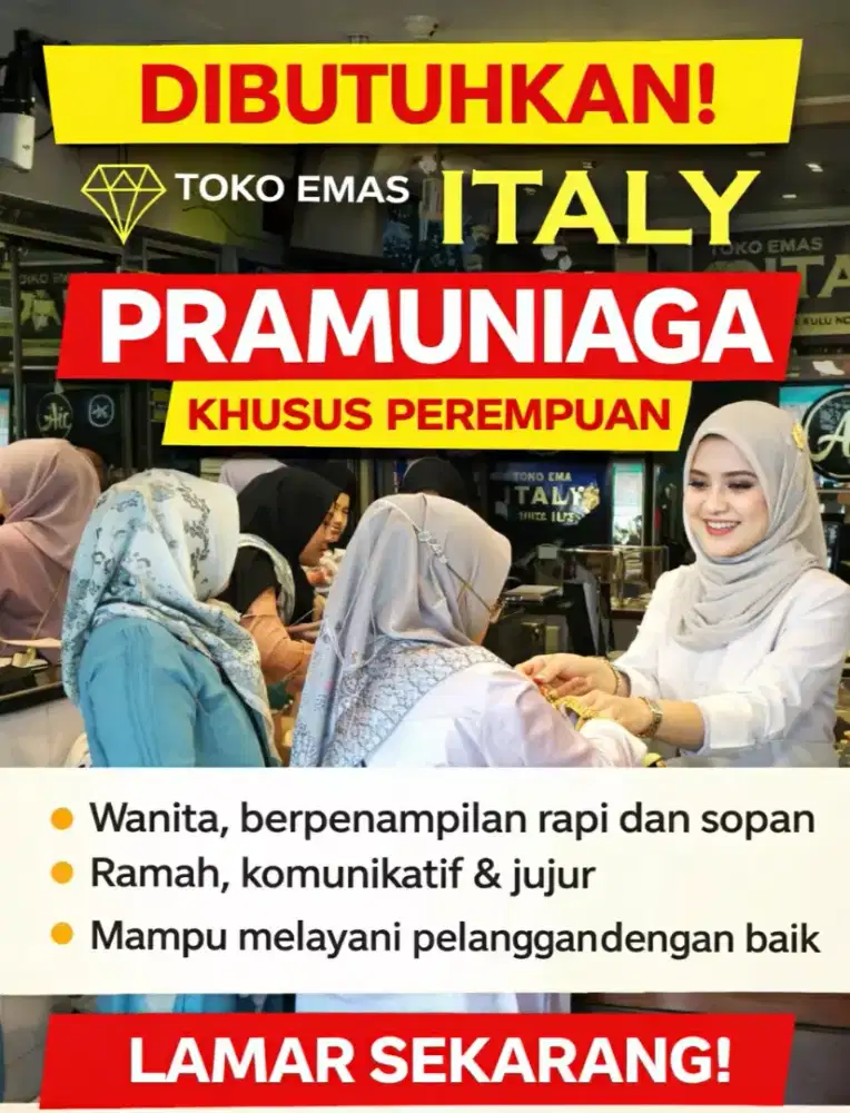 Lowongan Kerja  PRAMUNIAGA Toko Emas ITALY
